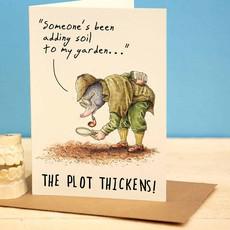 Greeting card mole "The plot thickens" via Fairy Positron